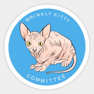 Wrinkly Kitty Committee! Sticker